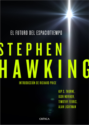 [9788498929119] EL FUTURO DEL ESPACIOTIEMPO