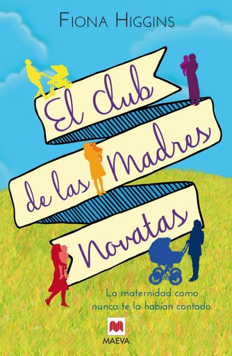 [9788415893929] EL CLUB DE LAS MADRES NOVATAS