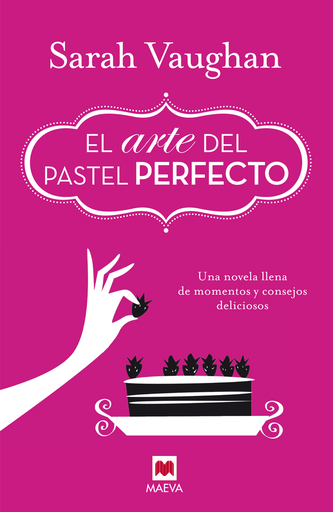 [9788415893950] EL ARTE DEL PASTEL PERFECTO