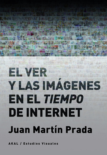 [9788446046059] EL VER Y LAS IMÁGENES EN EL TIEMPO DE INTERNET