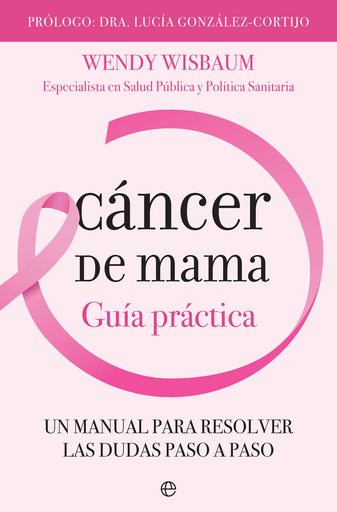 [9788491644170] CÁNCER DE MAMA: GUÍA PRÁCTICA