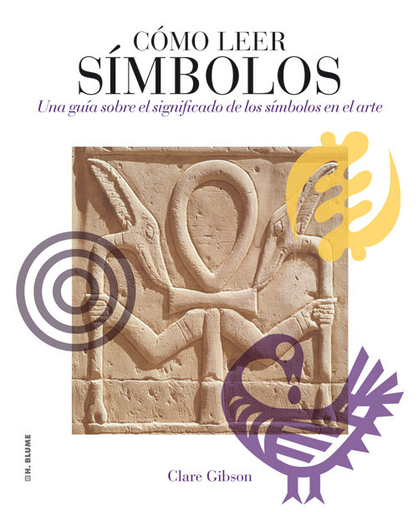 [9788496669765] CÓMO LEER SÍMBOLOS