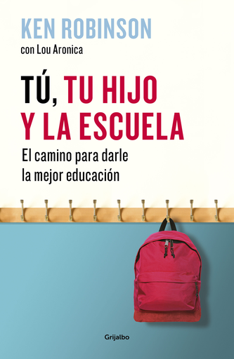 [9788425355165] TÚ, TU HIJO Y LA ESCUELA