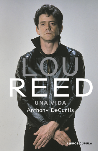 [9788448025441] LOU REED: UNA VIDA