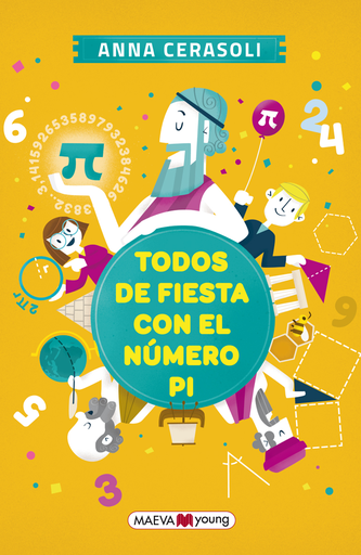 [9788416363667] TODOS DE FIESTA CON EL NÚMERO PI