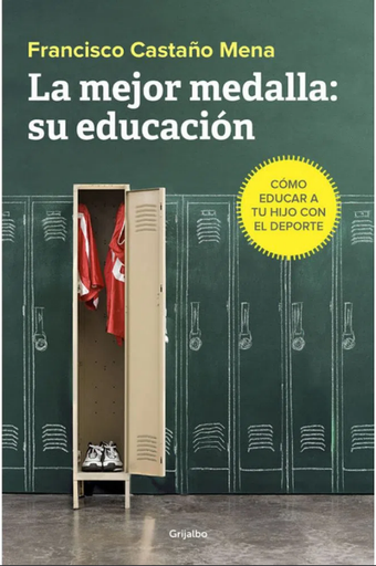 [9788425355813] LA MEJOR MEDALLA: SU EDUCACIÓN