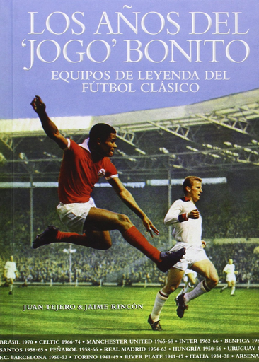 [9788494141744] LOS AÑOS DEL JOGO BONITO