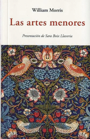 [9788476519974] LAS ARTES MENORES