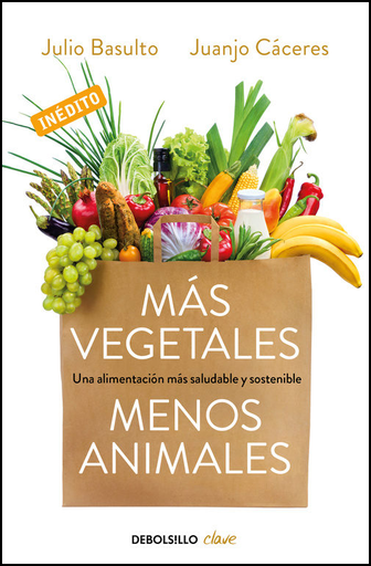 [9788466334631] MÁS VEGETALES, MENOS ANIMALES