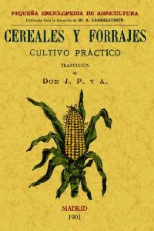 [9788497615037] CEREALES Y FORRAJES