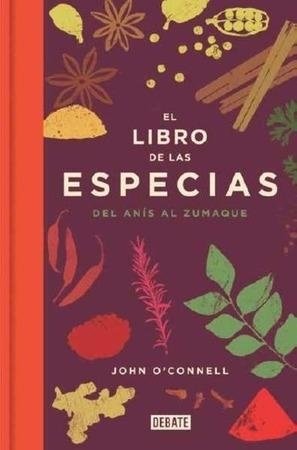 [9788499926957] EL LIBRO DE LAS ESPECIAS