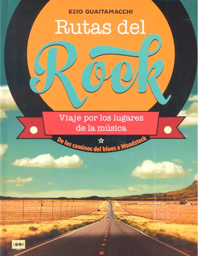 [9788494826832] RUTAS DEL ROCK