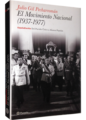 [9788408121381] EL MOVIMIENTO NACIONAL 1937-1977