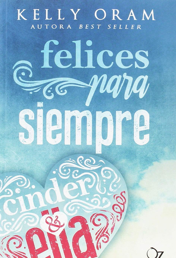[9788417525002] FELICES PARA SIEMPRE