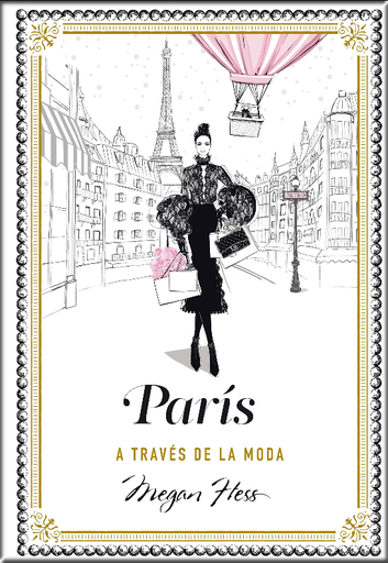[9788416890798] PARÍS A TRAVÉS DE LA MODA
