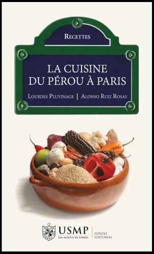 [9786124221620] LA CUISINE DU PÉROU A PARIS