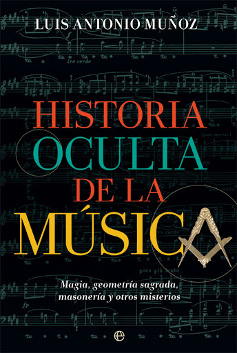 [9788491647485] HISTORIA OCULTA DE LA MÚSICA