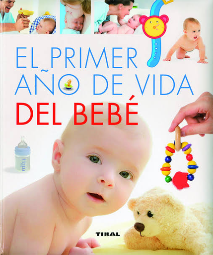 [9788499282916] EL PRIMER AÑO DE VIDA DEL BEBÉ
