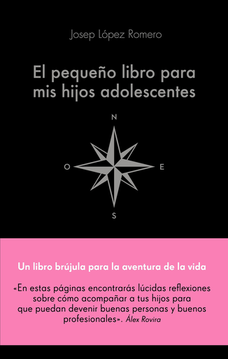 [9788416928743] EL PEQUEÑO LIBRO PARA MIS HIJOS ADOLESCENTES
