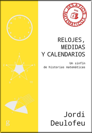 [9788418193088] RELOJES, MEDIDAS Y CALENDARIOS