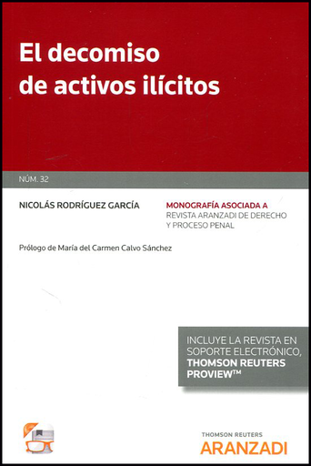 [9788491770947] EL DECOMISO DE ACTIVOS ILÍCITOS