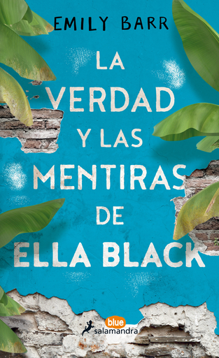 [9788416555062] LA VERDAD Y LAS MENTIRAS DE ELLA BLACK