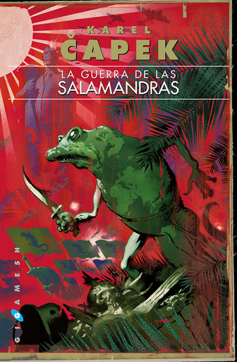 [9788417507299] LA GUERRA DE LAS SALAMANDRAS