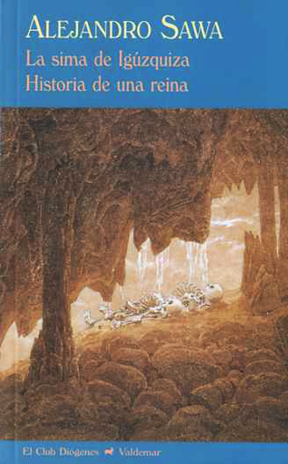 [9788477026914] LA SIMA DE IGÚZQUIZA / HISTORIA DE UNA REINA