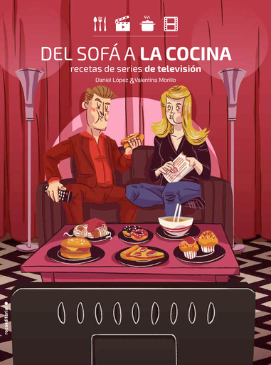 [9788416700899] DEL SOFÁ A LA COCINA: RECETAS DE SERIES DE TELEVISIÓN