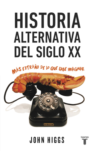[9788430617432] HISTORIA ALTERNATIVA DEL SIGLO XX