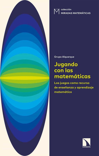[9788490979891] JUGANDO CON LAS MATEMÁTICAS