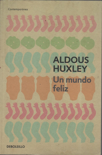 [9789871138517] UN MUNDO FELIZ