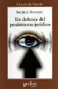 [9788474328257] EN DEFENSA DEL POSITIVISMO JURÍDICO