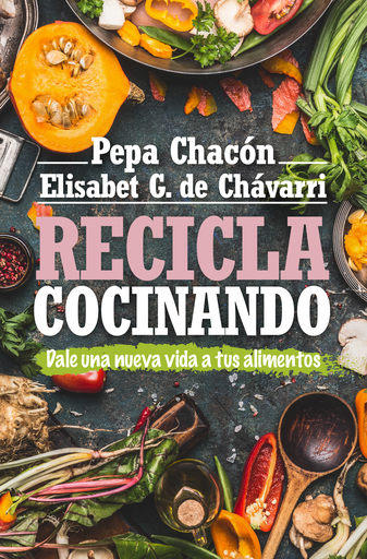 [9788417057800] RECICLA COCINANDO