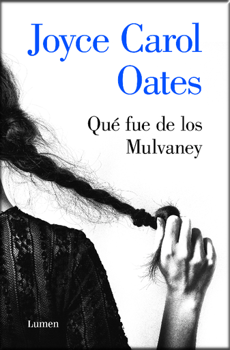 [9788426406965] ¿QUÉ FUE DE LOS MULVANEY?