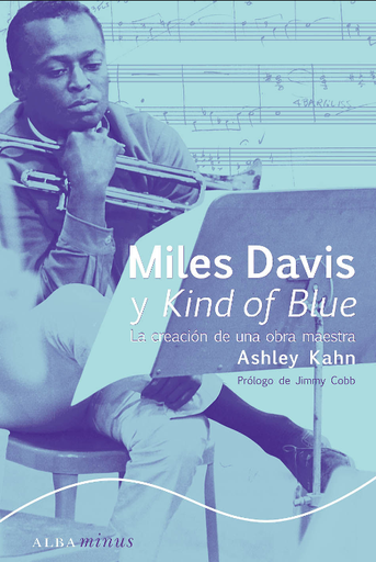 [9788484286370] MILES DAVID Y KIND OF BLUE