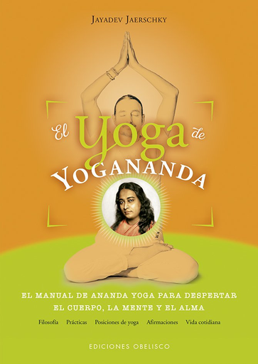 [9788491113744] EL YOGA DE YOGANANDA