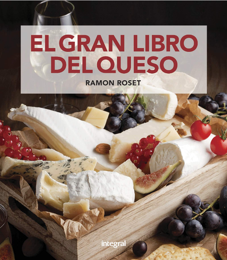 [9788491181675] EL GRAN LIBRO DEL QUESO