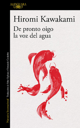 [9788420423906] DE PRONTO OIGO LA VOZ DEL AGUA