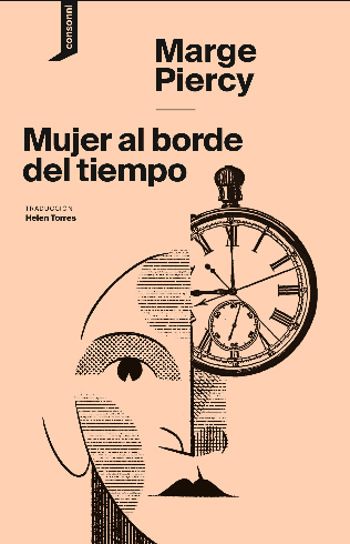 [9788416205547] MUJER AL BORDE DEL TIEMPO