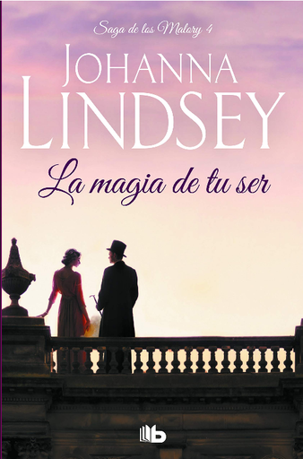 [9788498725469] LA MAGIA DE TU SER (Saga de los Malory 4)
