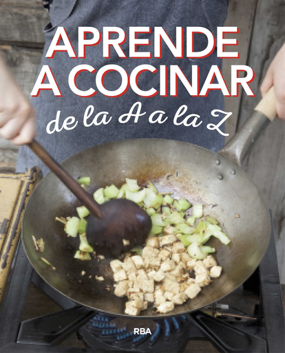 [9788490569870] APRENDE A COCINAR DE LA A A LA Z