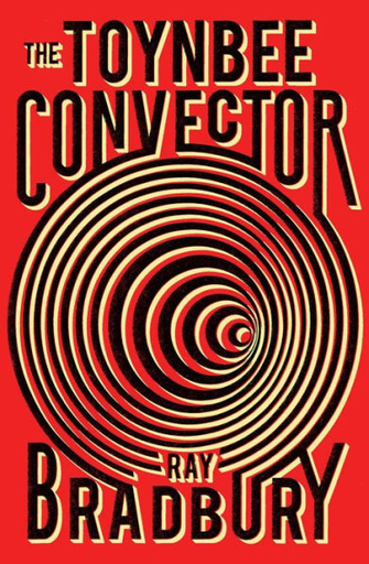 [9781982105150] THE TOYNBEE CONVECTOR