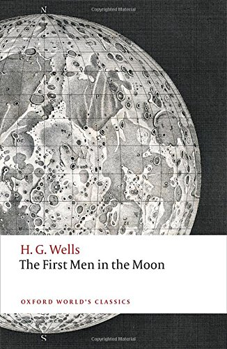 [9780198705048] THE FIRST MEN IN THE MOON