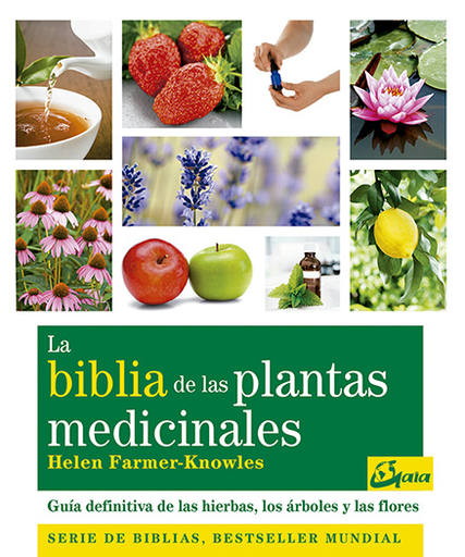 [9788484453703] LA BIBLIA DE LAS PLANTAS MEDICINALES