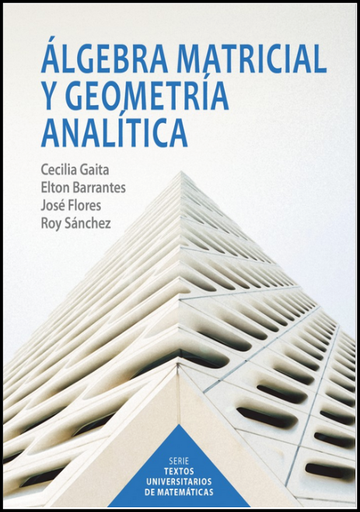 [9786123178819] ÁLGEBRA MATRICIAL Y GEOMETRÍA ANALÍTICA