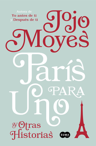 [9788491290865] PARÍS PARA UNO Y OTRAS HISTORIAS
