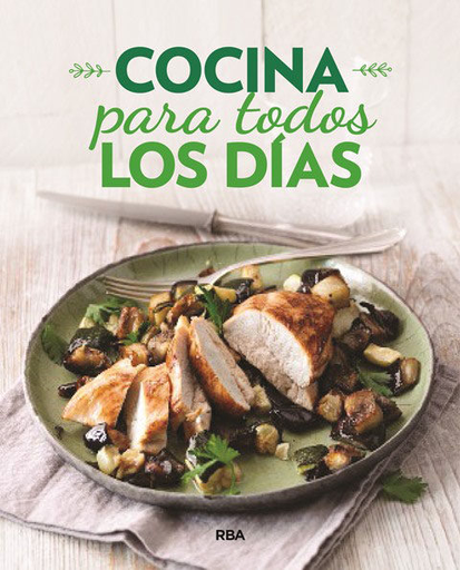 [9788491870111] COCINA PARA TODOS LOS DÍAS