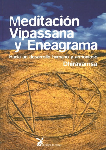 [9788487403378] MEDITACIÓN VIPASSANA Y ENEAGRAMA