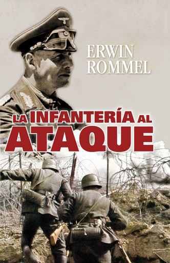 [9788492567263] LA INFANTERÍA AL ATAQUE